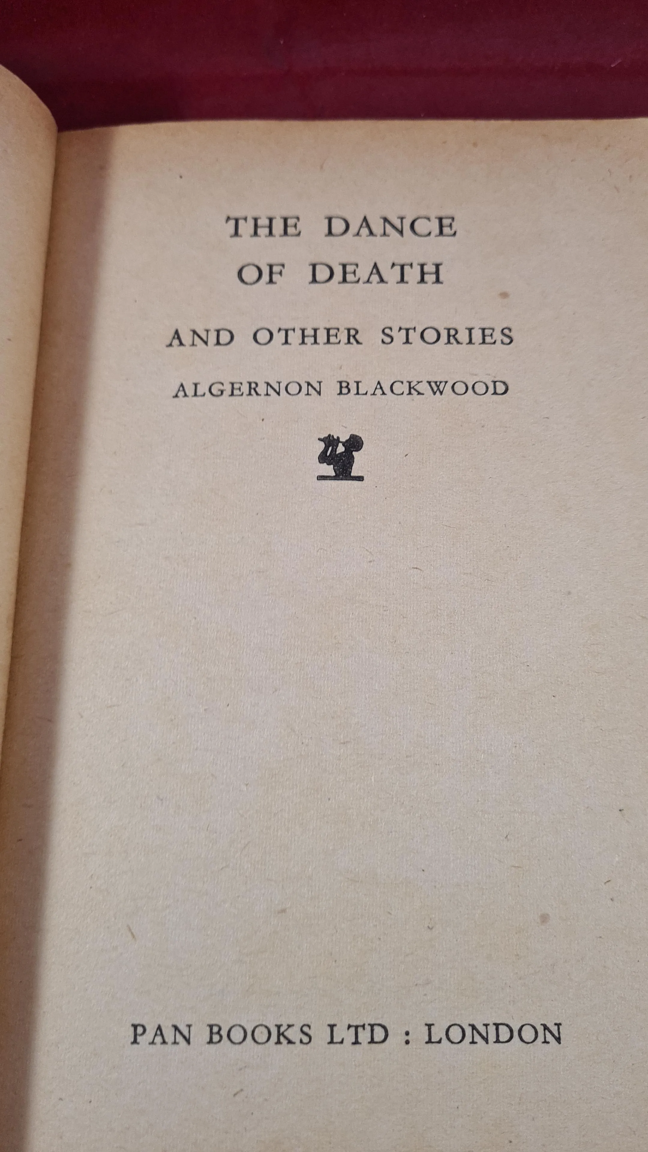 Algernon Blackwood - The Dance of Death, Pan Books, 1963, Paperbacks