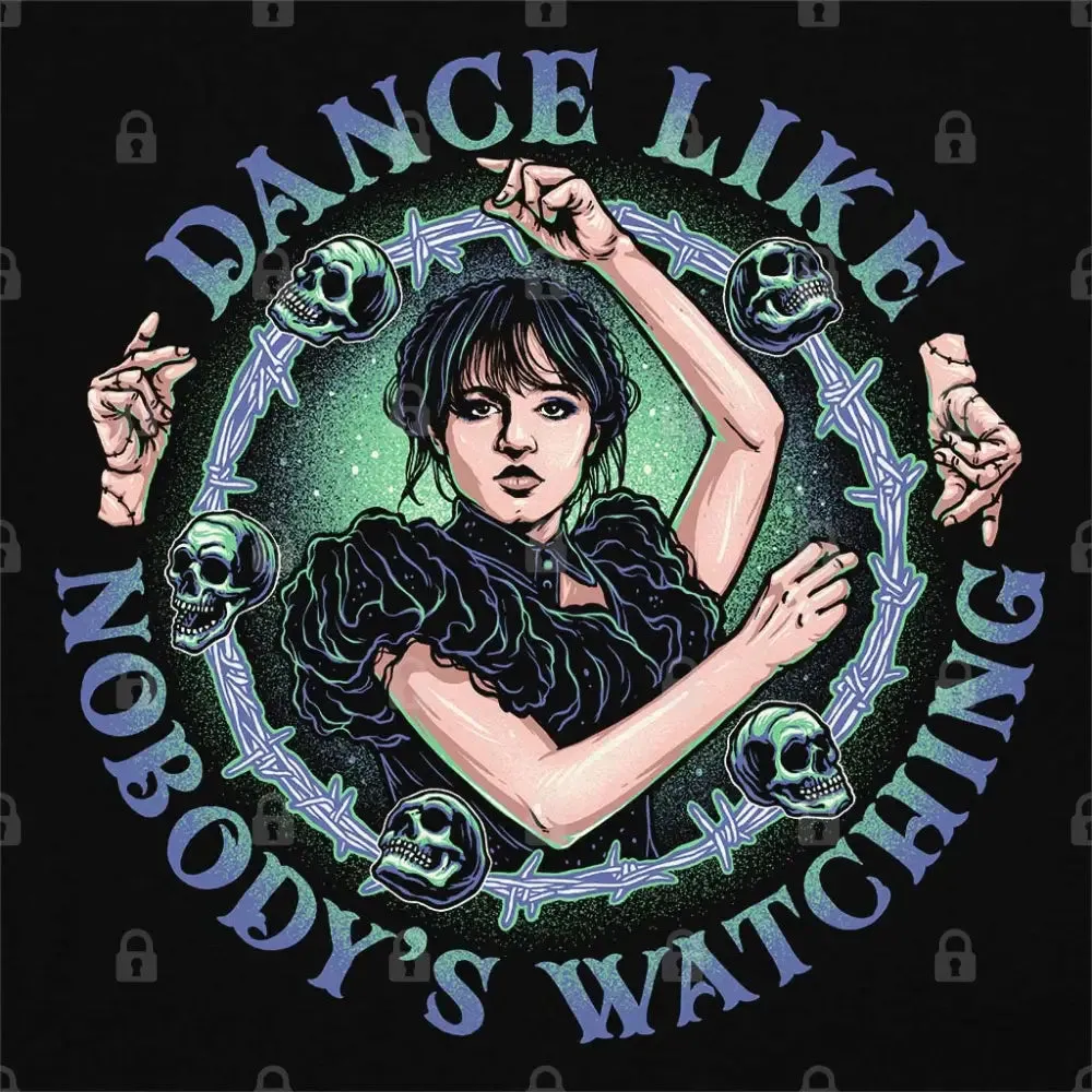 Dance Like Nobody's Watching T-Shirt