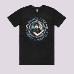 Dance Like Nobody's Watching T-Shirt