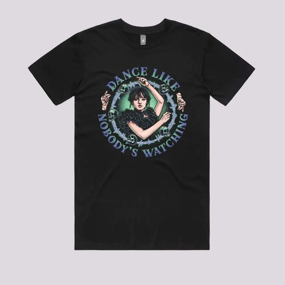 Dance Like Nobody's Watching T-Shirt