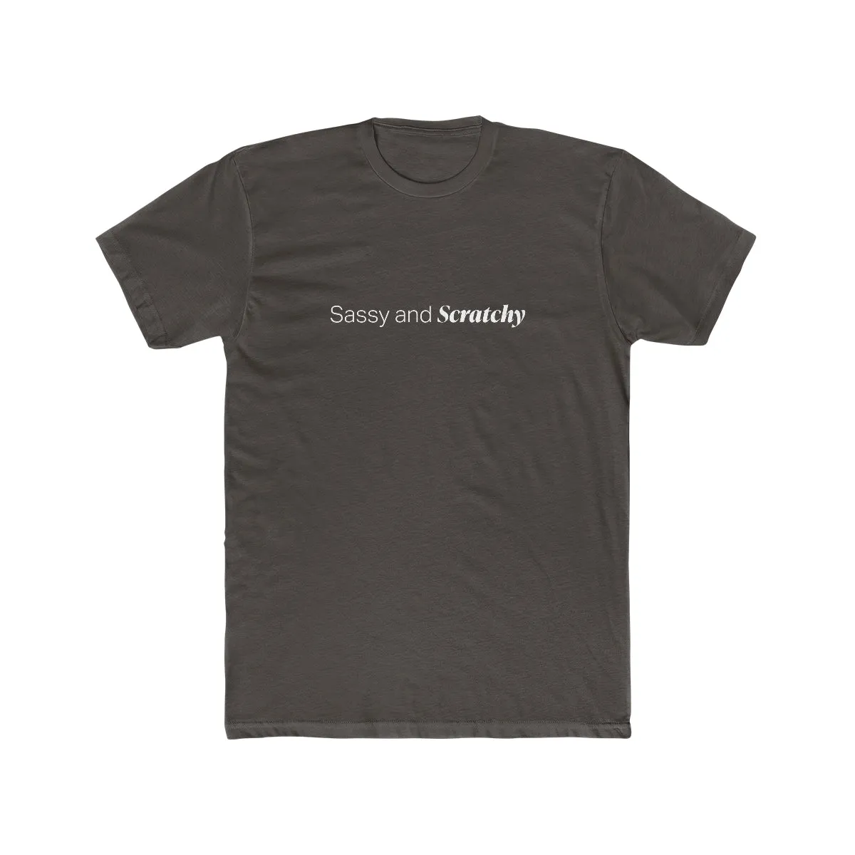 EAM 22 Unisex "Sassy and Scratchy"
