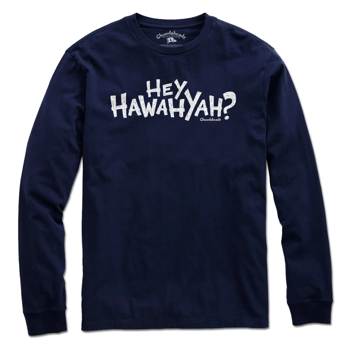 Hey Hawahyah T-Shirt