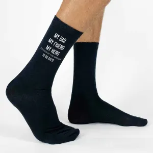 My Dad My Friend My Hero Father of the Groom Socks
