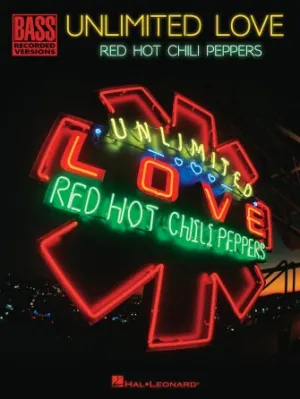 Red Hot Chili Peppers - Unlimited Love (Bass Recorded Versions)