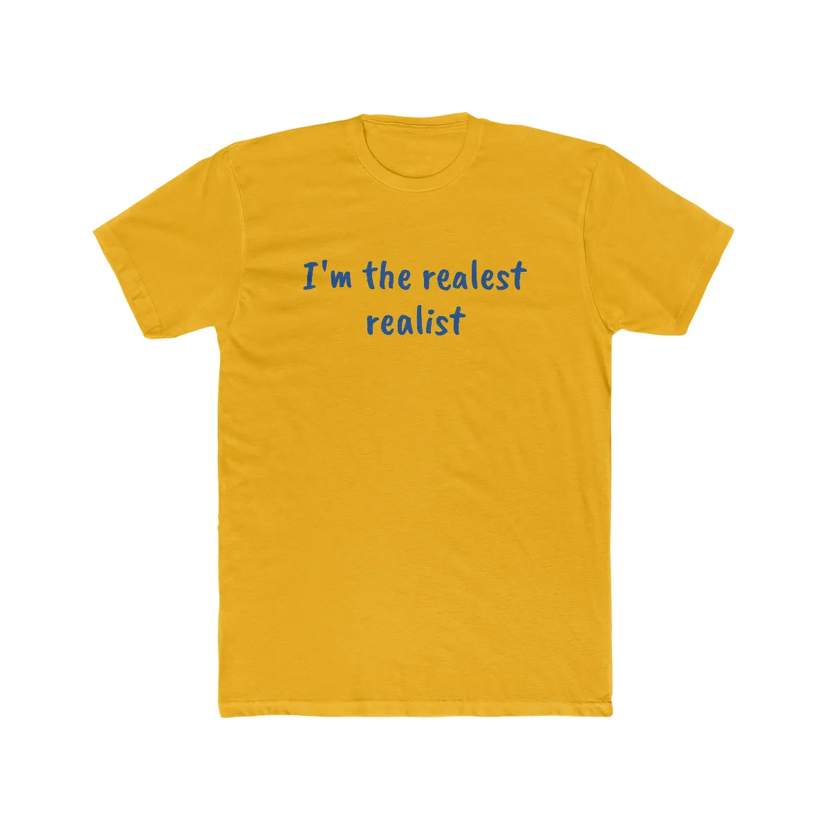 The Realest Men's Cotton Crew Tee
