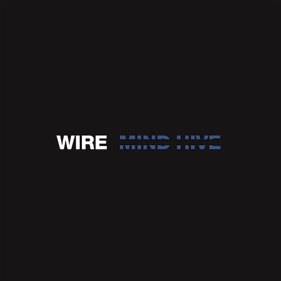 WIRE 'Mind Hive' LP